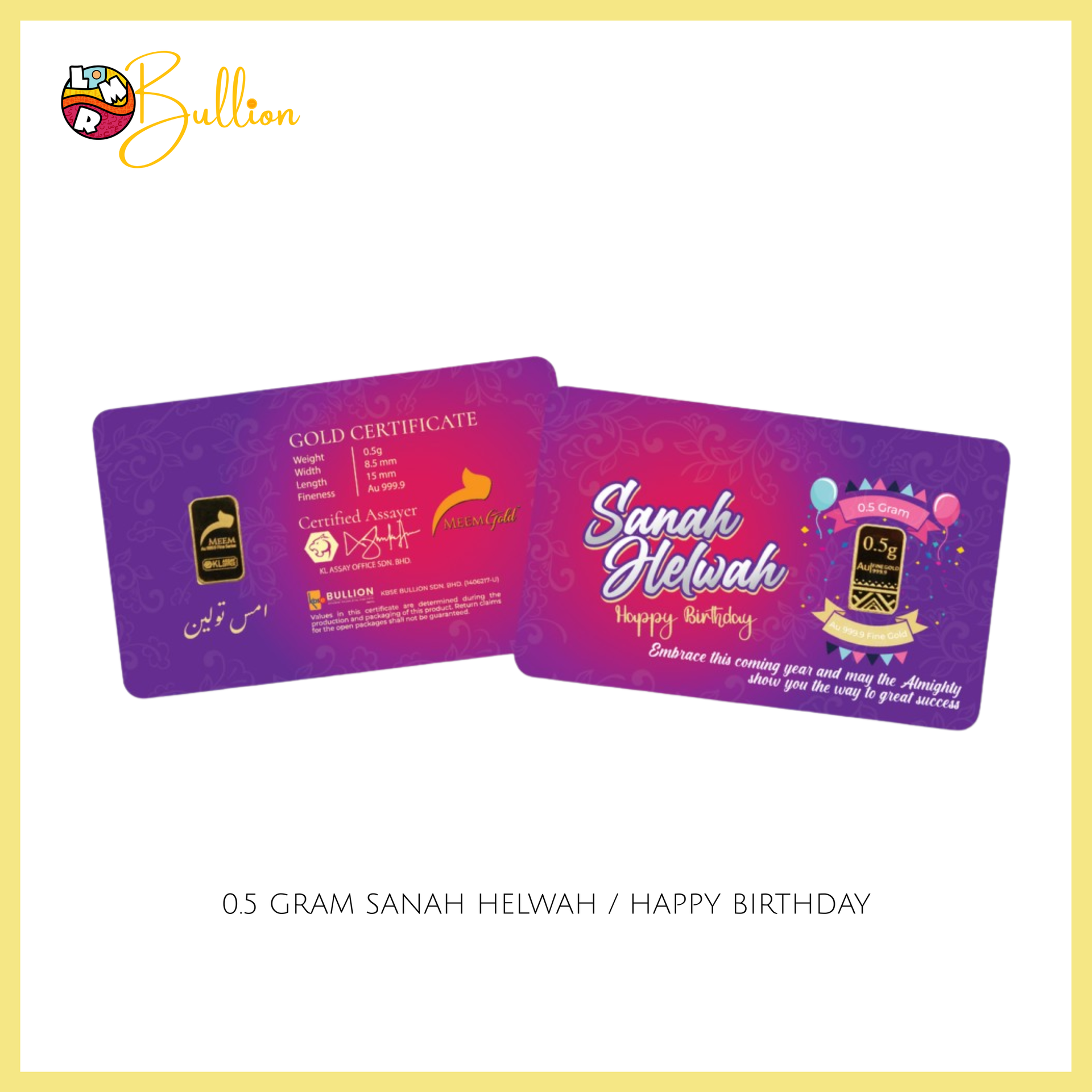 0.5g Meem Sanah Helwah / Happy Birthday (Au999.9)